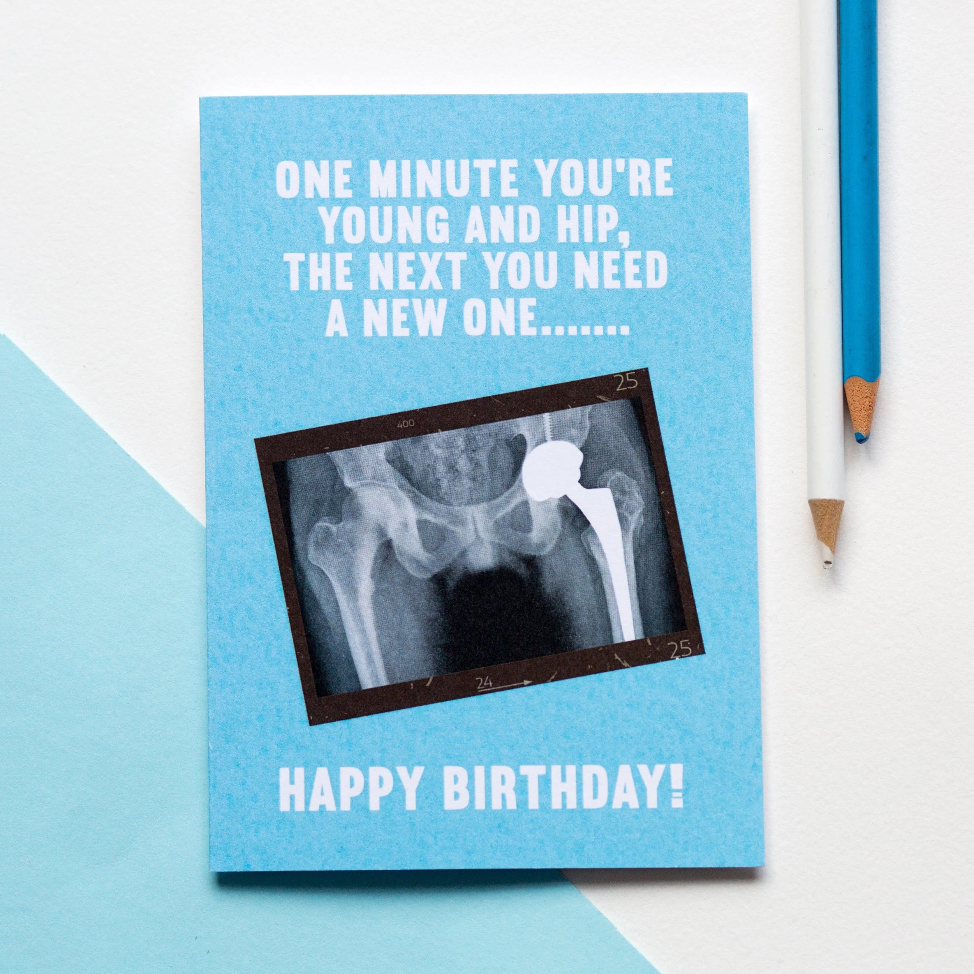 Funny New Hip Birthday Card