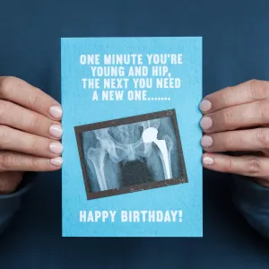 Funny New Hip Birthday Card